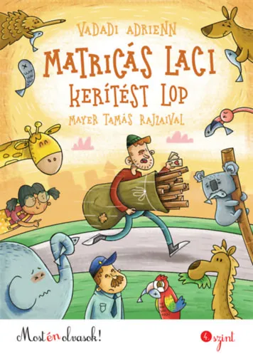 Matricás Laci kerítést lop Csak ma