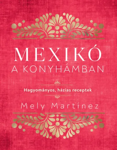 Mexikó a konyhámban Árcsökkenés