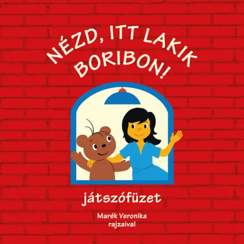 Nézd, itt lakik Boribon! – Boribon 3D házikója Prémium