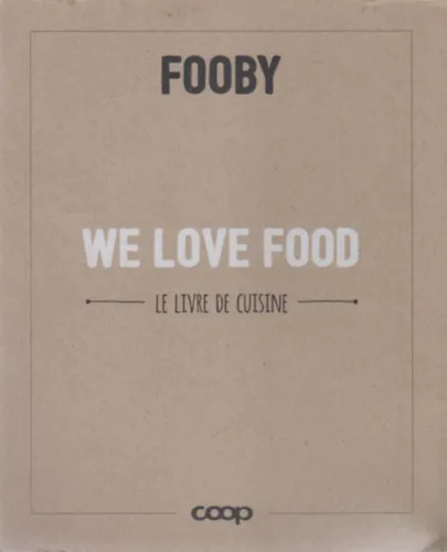 Azonnal elérhető We Love Food - Le Livre De Cuisine