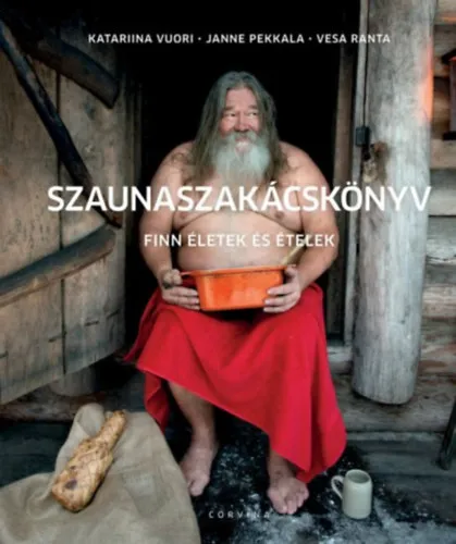 Szaunaszakácskönyv Csak ma