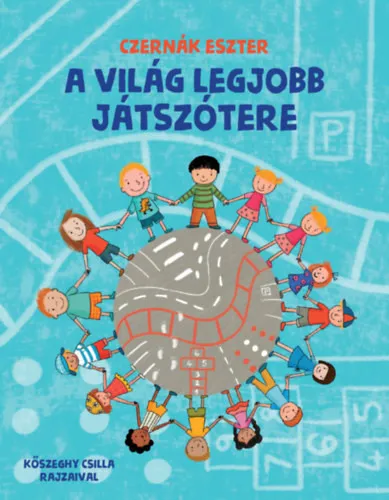 Vedd meg online A világ legjobb játszótere