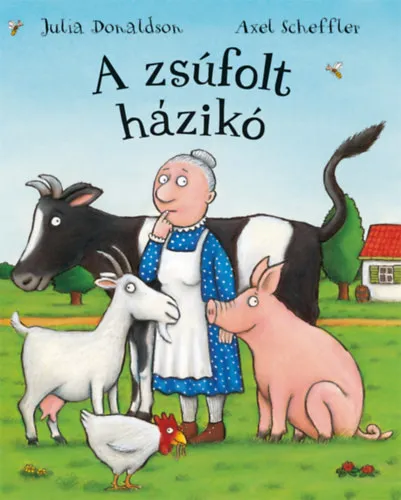 A zsúfolt házikó Legkelendőbb