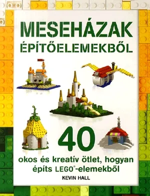Nézd meg most Meseházak építőelemekből
