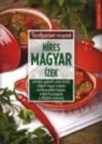 Tűzrőlpattant receptek - Híres magyar ízek Biztonságos vásárlás