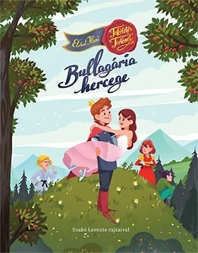 Bullagária hercege Csak ma