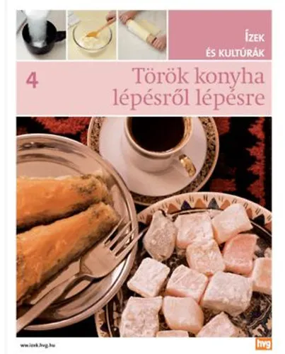 Török konyha lépésről lépésre Népszerű