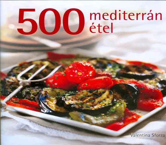 Szuper ajánlat 500 mediterrán étel