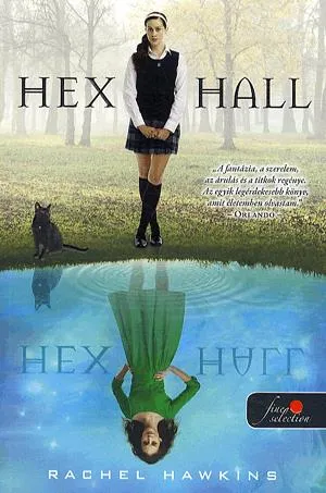 Rendeld meg most Hex Hall