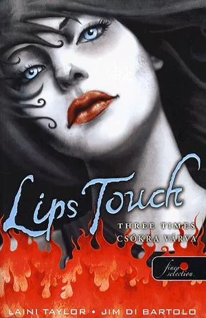 Exkluzív ajánlat Lips Touch - Csókra várva