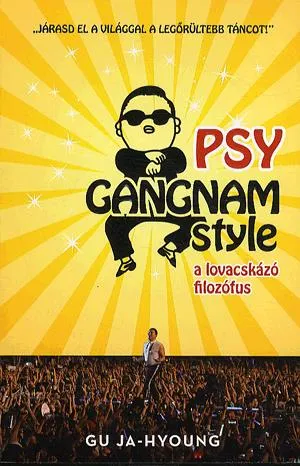 Gyors szállítás PSY a lovacskázó filozófus