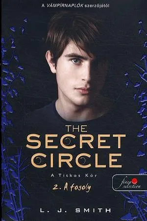 The Secret Circle - A Titkos Kör 2. Outlet
