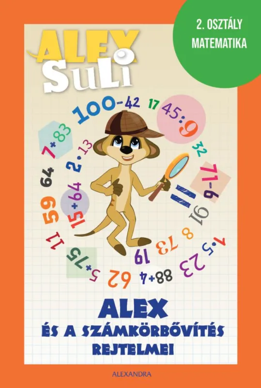 Alex Suli - Alex és a számkörbővítés rejtelmei Biztonságos vásárlás