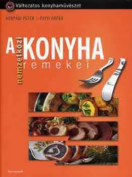 Akció A nemzetközi konyha remekei