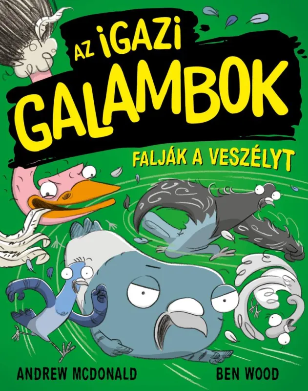 Alacsony ár Az Igazi Galambok falják a veszélyt