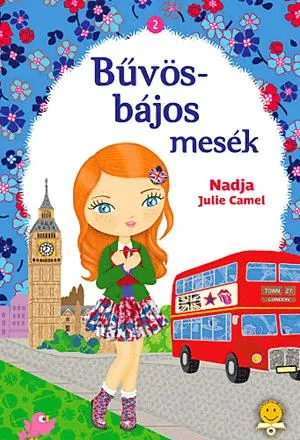Bűvös-bájos mesék 2. Azonnal elérhető