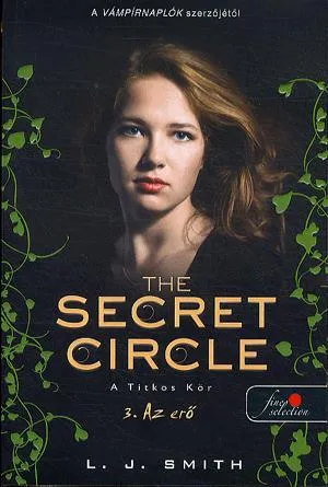 The Secret Circle - A Titkos Kör 3. Kedvezményes ár