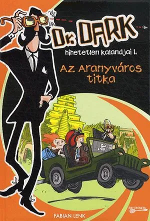 Vedd meg online Az Aranyváros titka