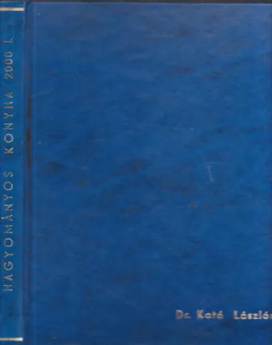 Olcsó Hagyományos és Mai Magyar Konyha magazin 2000/1-6. (egybekötve)