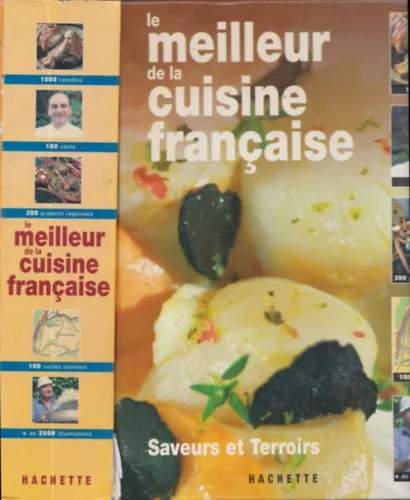 Le meilleur de la cuisine francaise (Saveurs et Terroirs) Újdonság