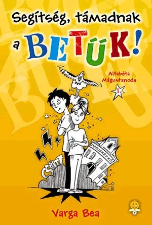 Segítség, támadnak a betűk! Rendeld meg most