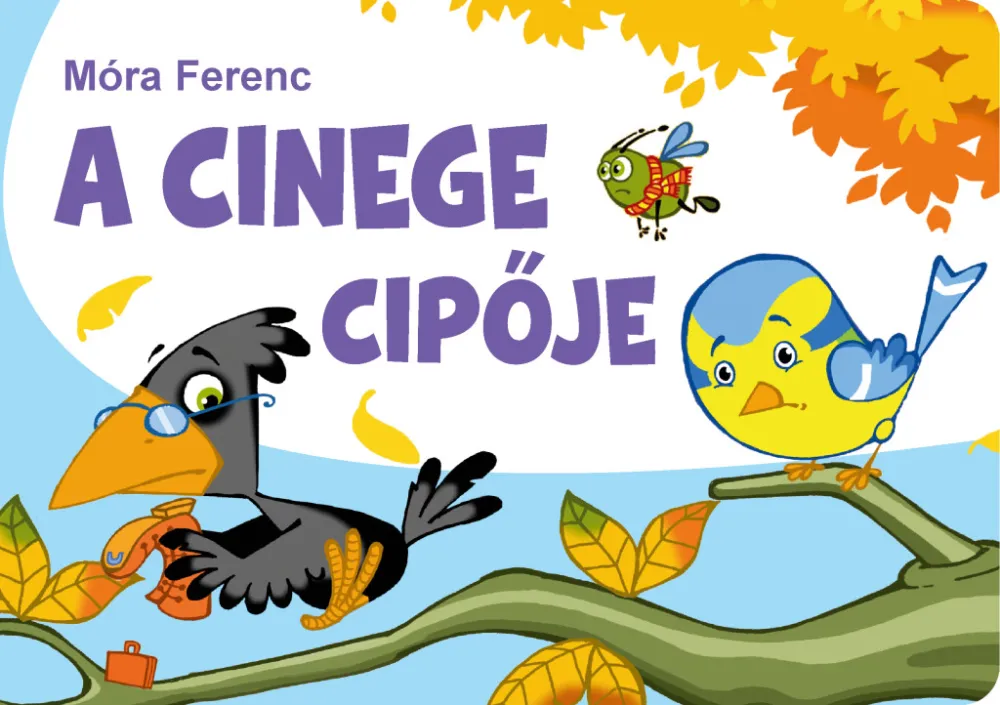 A cinege cipője (szállítási sérült) Különleges ajánlat