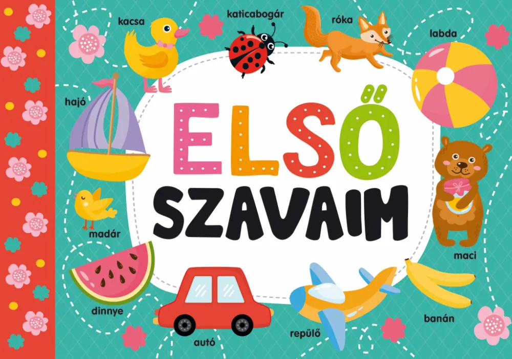 Első szavaim Vásárlói kedvenc
