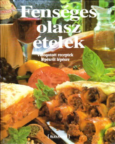 Fenséges olasz ételek Legkelendőbb