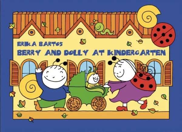 Azonnal elérhető Berry and Dolly at kindergarten