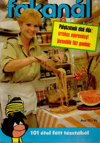Rendeld meg most Fakanál 101 étel főtt tésztából