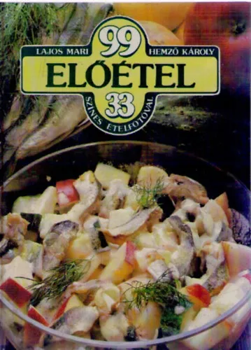 99 előétel 33 színes ételfotóval Akció