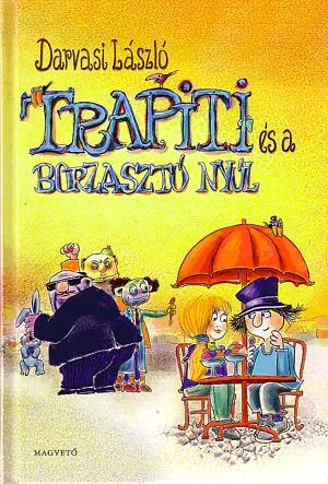 Trapiti és a borzasztó nyúl Csak ma