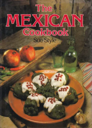 The Mexican Cookbook Azonnali szállítás
