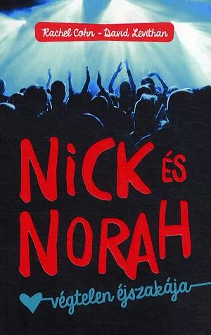 Nick és Norah végtelen éjszakája Legjobb ár