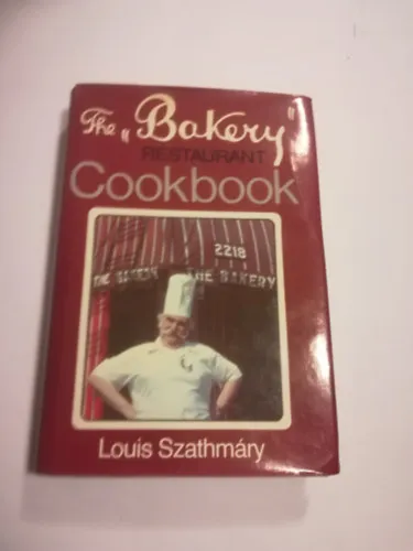 The ,, Bakery " Restaurant Cookbook. A szerző dedikációjával. Rendeld meg most