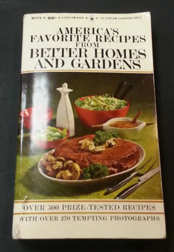 America's Favorite Recipes from Better Homes and Gardens - over 500 prize-tested recipes with over 270 tempting photographs Végkiárusítás