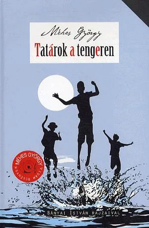 Tatárok a tengeren Nézd meg most