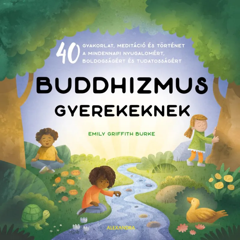 Csak ma Buddhizmus gyerekeknek