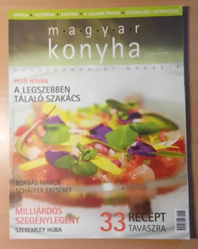 Magyar Konyha Gasztronómiai Magazin 35. évfolyam 5.szám Legkelendőbb