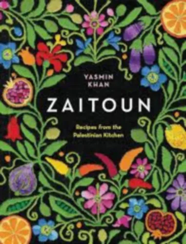 Zaitoun - Recipes and Stories from the Palestinian Kitchen (Palesztin konyha) Legnépszerűbb