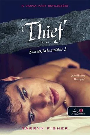 Thief - Tolvaj Csak ma