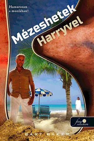 Azonnal elérhető Mézeshetek Harryvel