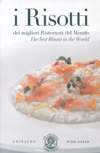 Utolsó esély i Risotti - The best Ritotti in the World (A világ legfinomabb rizottói - angol-olasz nyelvű)