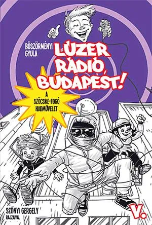 Akciós ár Lúzer-Rádió, Budapest! V.