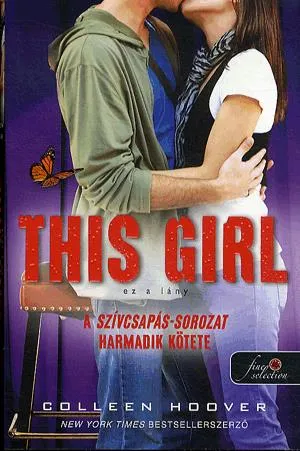 Utolsó esély This Girl - Ez a lány