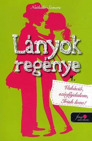 Lányok regénye 4. Ne maradj le