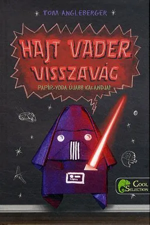 Outlet Hajt Vader visszavág