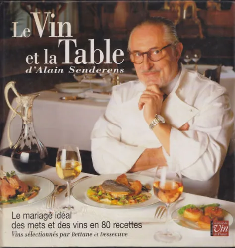 Le Vin et la Table d'Alain Senderens Népszerű