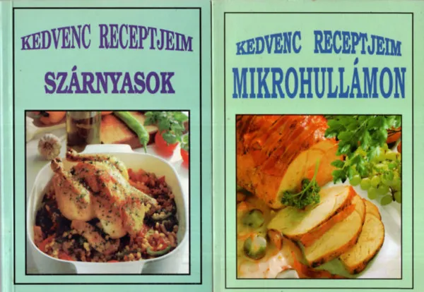 3 db Kedvenc receptjeim sorozat szakácskönyv ( együtt ) 1. Szárnyasok, 2. Mikrohullámon, 3. Krumpliból Akció