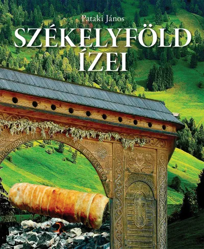 Újdonság Székelyföld ízei